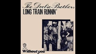 Doobie Brothers ~ Long Train Runnin&#39; 1973 Disco Purrfection Version