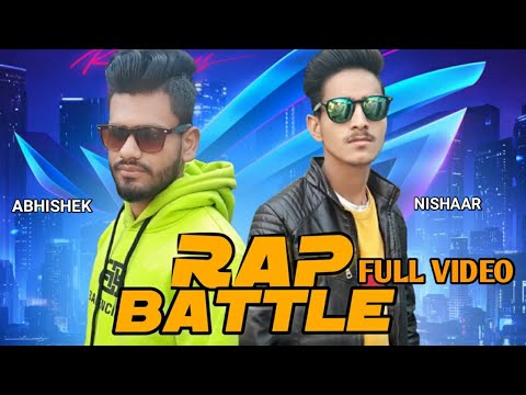 RAP BATTLE -- 3{FULL VIDEO} DEVTA COMEDY (NISHAAR FT ABHISHEK }