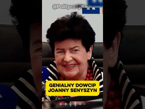 GENIALNY DOWCIP JOANNY SENYSZYN!