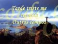 Nana Caymmi - Tarde triste (lyrics) 