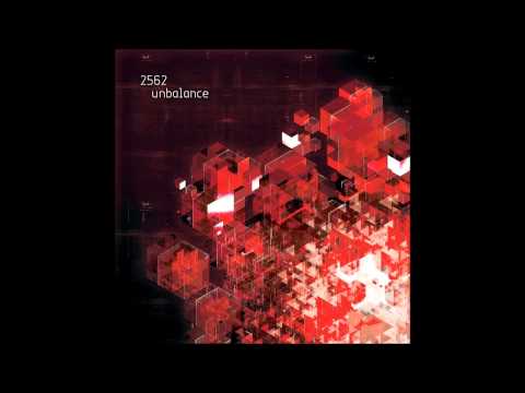 2562 - Unbalance Full Album (2009)