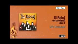 Music video thumbnail preview for El Reloj / En concierto - Oh! Realidad by El Reloj