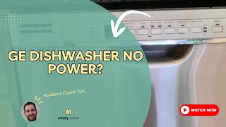 GE Dishwasher No Power? Fix It Yourself in 6 Easy Steps