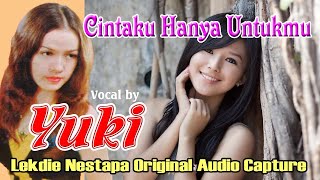 Download lagu CINTAKU HANYA UNTUKMU - Vocal by Yuki mp3 Download lagu CINTAKU HANYA UNTUKMU - Vocal by Yuki mp3