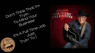 One Step At A Time - Artist &amp; Lyrics by George Strait
