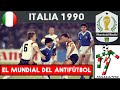 MUNDIAL ITALIA 1990 🇮🇹 | Historia de los Mundiales MUNDIAL ITALIA 1990 🇮🇹 | Historia de los Mundiales