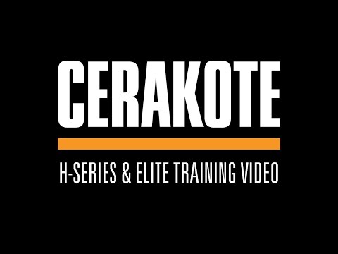 Cerakote H Series & Elite Training Video