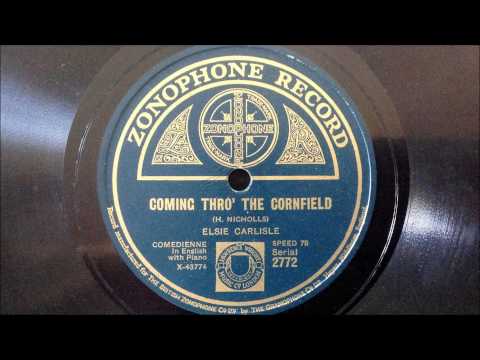Elsie Carlisle - "Coming Thro' the Cornfield" (1926)