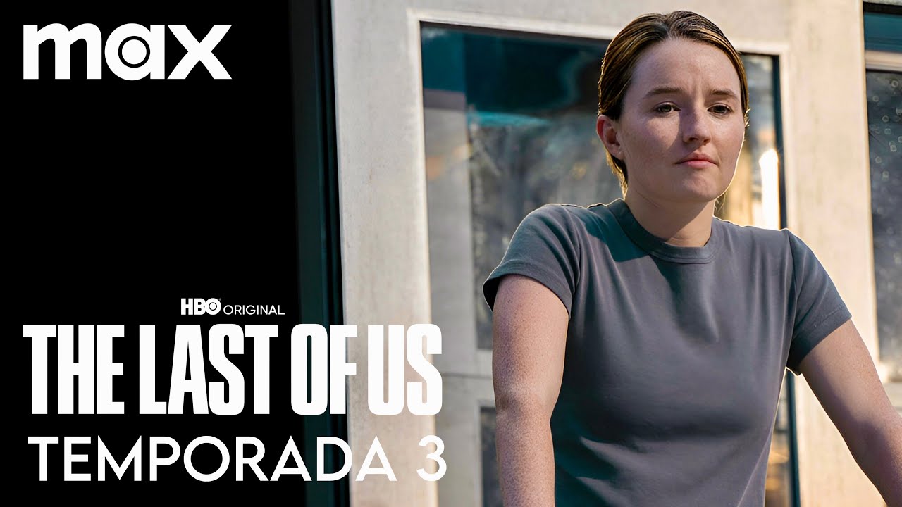 The Last Of Us Temporada 3 Trailer Lo Que Sabemos ¿Temporada 4? La Historia de Abby Estreno 2027