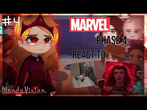 Marvel phase 4 react to... / Реакция Марвел фаза 4 на... || Wanda(WandaVision) || RUS/ENG || part 4