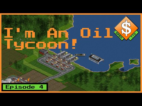 Investing in Oil! | OpenTTD Episode 4