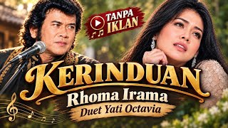 Download lagu CLIP ASLI, KERINDUAN RHOMA IRAMA FULL ALBUM TANPA IKLAN  mp3