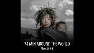 Download lagu 74 MIN AROUND THE WORLD - Act 2 (Ethnic Deep House dj set) mp3