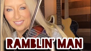 Ramblin’ Man- The Allman Brothers Band- Cover by Nina D ft. Brody Dolyniuk