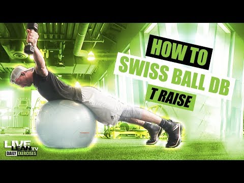 How To Do A SWISS BALL DUMBBELL T RAISE | Exercise Demonstration Video and Guide