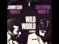 Jimmy Cliff - Wild World