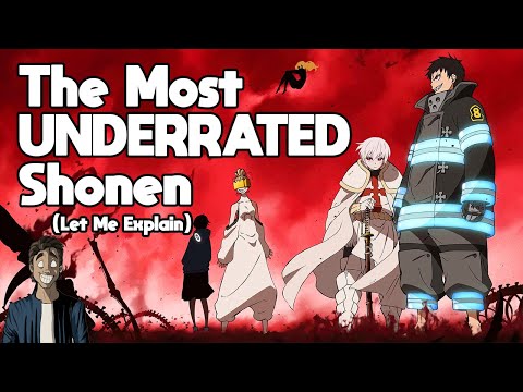 The COOLEST Anime I've Ever Seen | LET ME EXPLAIN: Fire Force