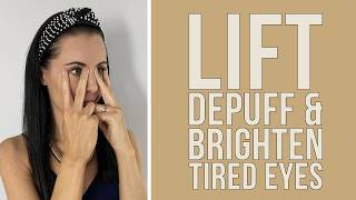 Erase Eye Strain in 2 Minutes | Lift, Depuff & Brighten Tired Eyes Naturally