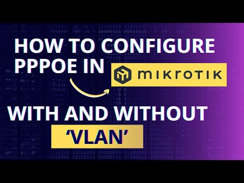 How to Set Up PPPoE Configuration on MikroTik | With and Without VLAN (Step-by-Step Guide)?
