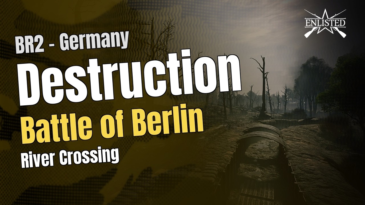 Battle of Berlin – River Crossing