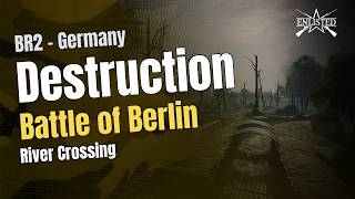 Battle of Berlin – River Crossing
