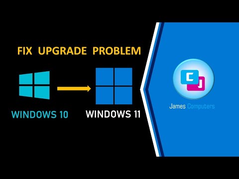 Windows 10 to Windows 11 Upgrade | Fix Windows 11 upgrade problem.
