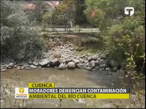 Moradores denuncian contaminación ambiental del río Cuenca