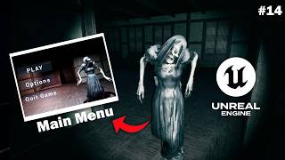 Create Main Menu in Unreal Engine 5 | Horror Escape Game - Part 14 | Beginner Friendly