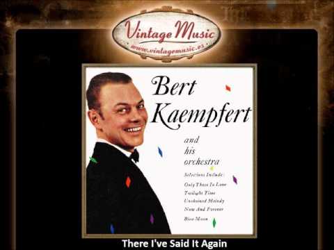 Bert Kaempfert - There I've Said It Again (VintageMusic.es)