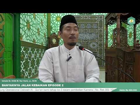 KITAB SYARAH RIYADHUS SHALIHIN "BANYAKNYA JALAN KEBAIKAN EPISODE 2" | KAJIAN KITAB