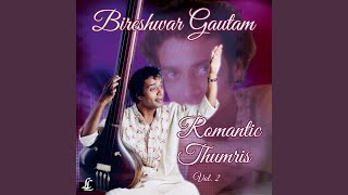 Saiyyan Jao - Thurmi in Raga Desh, Dadra Taal song artwork