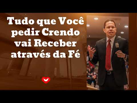 Tudo que Você pedir Crendo vai Receber através da Fé || Jadson Santos