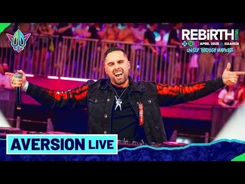 Aversion LIVE @ REBiRTH Festival 2025 - United Through Madness