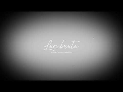 Ghostt e Breno Miranda - lembrete