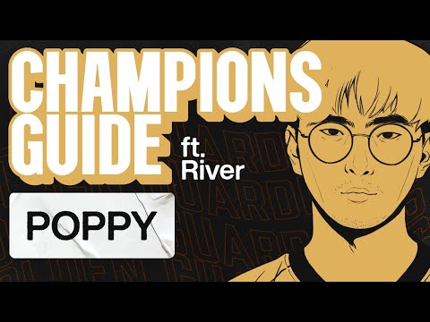 How to Play Jungle Poppy feat. River | Golden Guardians LoL Champion Guide
