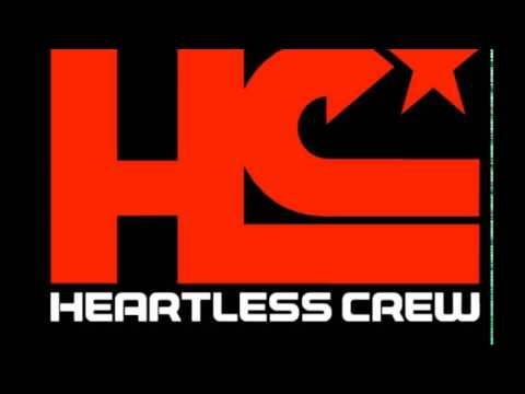 Heartless Crew WonEggsTraa  2017