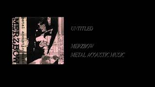 Merzbow - Metal Acoustic Music [Full Cassette Rip]