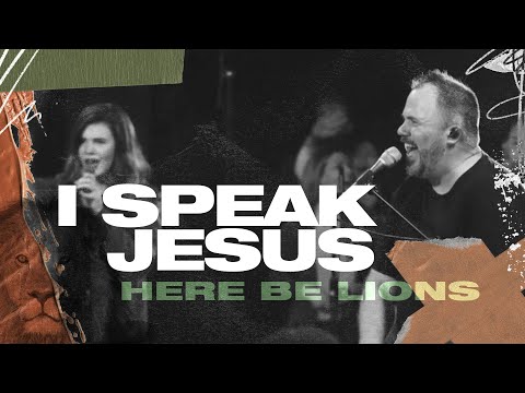 I Speak Jesus - Here Be Lions (Official Live)