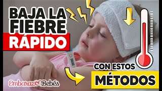 🌡🥵 FIEBRE en NIÑOS ¿Cómo BAJAR FIEBRE RÁPIDO? PAUTAS RÁPIDAS Y SENCILLAS