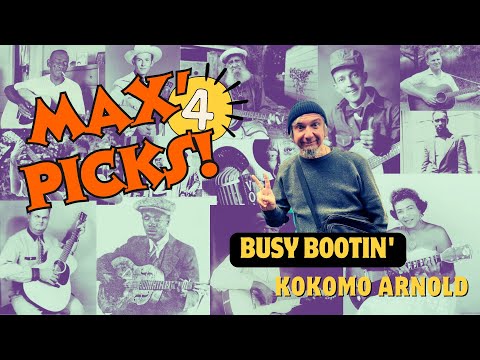 Busy Bootin' - Kokomo Arnold