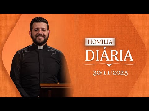 Homilia Diária | 1º Domingo do Advento, Ano A | 30 de Novembro