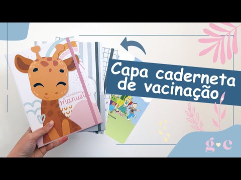 Como fazer CAPA PARA CADERNETA DE VACINAÇÃO PERSONALIZADA