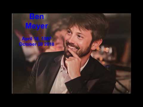 2018 10 27   Video   Ben Meyer Memorial Service