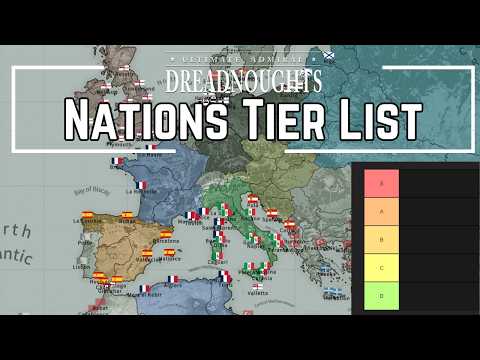 Campaign Nations Tier List - Ultimate Admiral Dreadnoughts