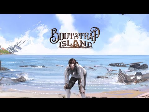 Bootstrap Island - Virtual Reality Roguelike Survival Game - Teaser Trailer