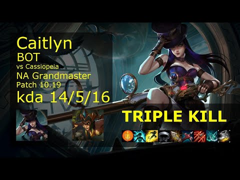 Caitlyn ADC vs Cassiopeia - NA Grandmaster 14/5/16 Patch 10.19 Gameplay