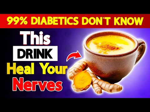 Top 8 Drinks That Heal Nerve Pain in Diabetes!
