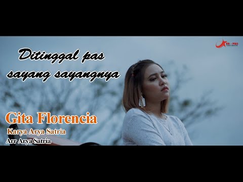 Gita Florencia - Ditinggal Pas Sayang Sayangnya | Dangdut (Official Music Video)