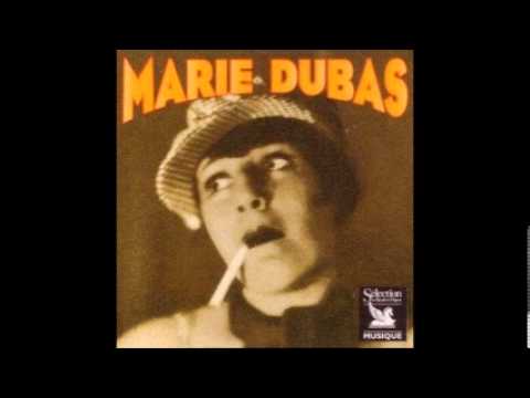 Marie Dubas - J'suis bête [1932]