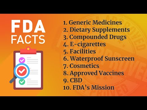 10 Facts about What FDA Does and Does Not Approve #FDAFacts (1-10)